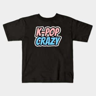 K-Pop Crazy Kids T-Shirt